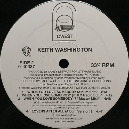 KEITH WASHINGTON // WHEN YOU LOVE SOMEBODY (6VER) / LOVERS AFTER ALL