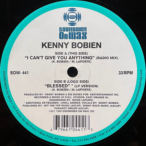 KENNY BOBIEN // CAN'T GIVE YOU ANYTHING / BLESSED