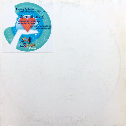 KENNY BOBIEN feat. ANN NESBY // SPREAD LOVE (4VER)