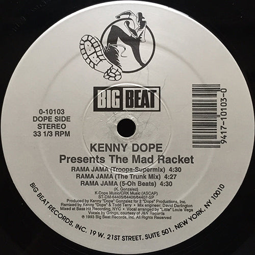 KENNY DOPE presents THE MAD RACKET // DONDADDA (3VER) / RAMA JAMA (3VER)