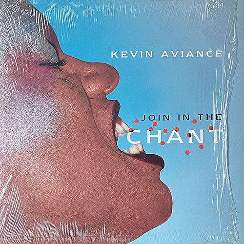 KEVIN AVIANCE // JOIN THE CHANT (3VER)