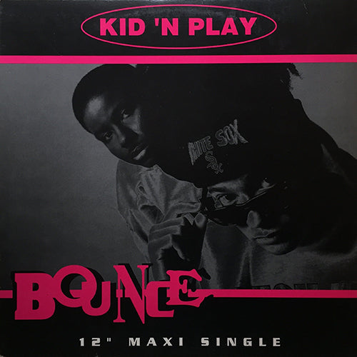 KID 'N PLAY // BOUNCE (4VER)