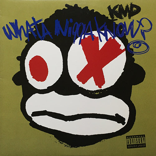 K.M.D. // WHAT A NIGGA KNOW? (3VER) / CONSTIPATED MONKEY (2VER) / Q3