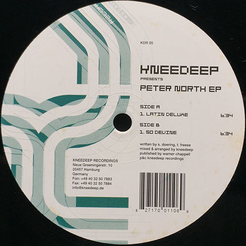 KNEE DEEP // PETER NORTH (EP) inc. LATIN DELUXE / SO DEVINE