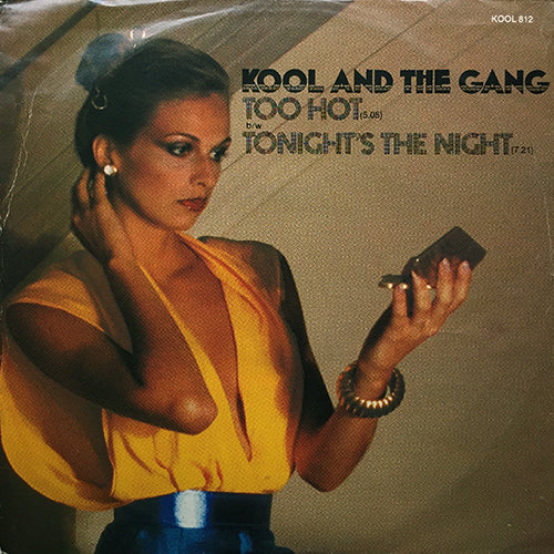 KOOL & THE GANG // TOO HOT (5:05) / TONIGHT'S THE NIGHT (7:21)