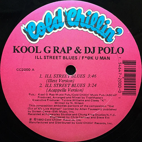 KOOL G RAP & DJ POLO // ILL STREET BLUES (3VER) / F*@K U MAN