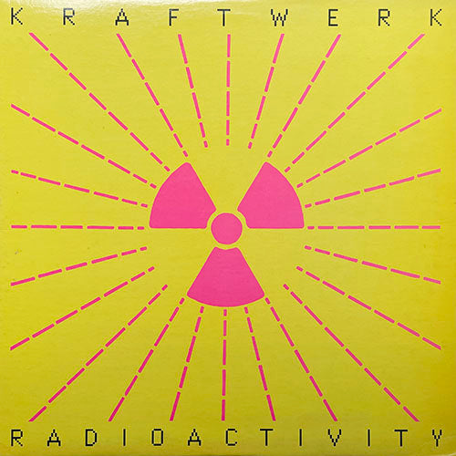 KRAFTWERK // RADIOACTIVITY (FRANCOIS KEVORKIAN REMIX) (7:26) / (LP VERSION) (6:53) / (WILLIAM ORBIT HARDCORE MIX) (6:13) / (WILLIAM ORBIT REMIX) (7:23)