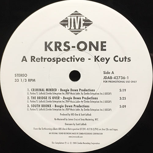 KRS-ONE (BOOGIE DOWN PRODUCTIONS) // A RETROSPECTIVE - KEY CUTS (EP) inc. CRIMINAL MINDED / THE BRIDGE IS OVER / SOUTH BRONX / MY PHILOSOPHY / I'M STILL #1 / JACK OF SPADES