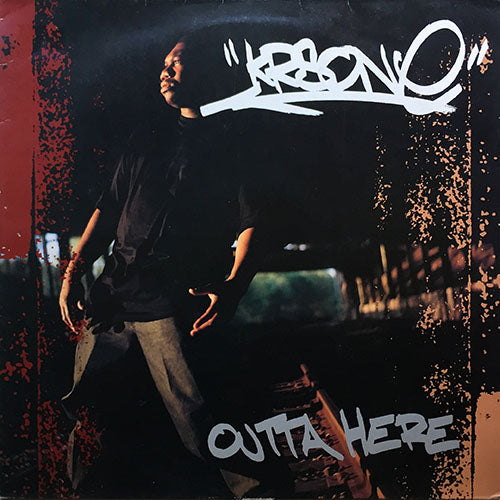 KRS ONE // OUTTA HERE (3VER) / I CAN'T WAKE UP