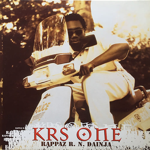KRS-ONE // RAPPAZ R N DAINJA (2VER) / AH-YEAH / SOUND OF DA POLICE