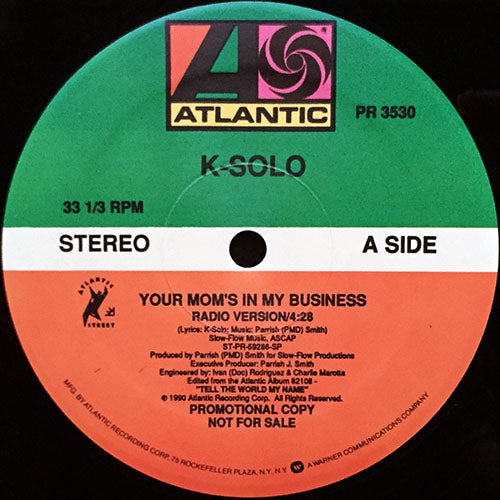 K-SOLO // YOUR MOM'S IN MY BUSINESS (3VER)