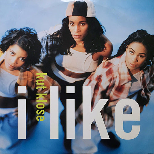 KUT KLOSE // I LIKE (2VER) / LAY MY BODY DOWN / LIKE YOU'VE NEVER BEEN DONE