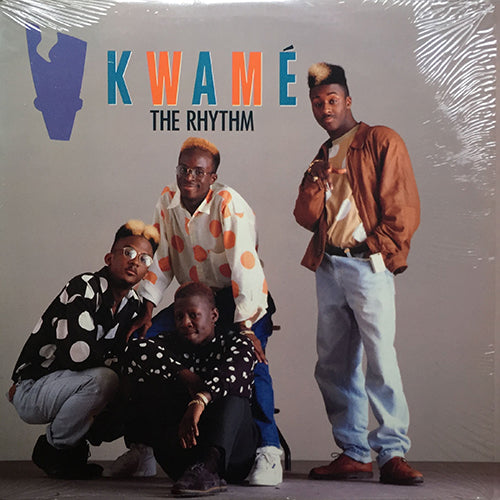 KWAME // THE RHYTHM (3VER) / U GOTZ 2 GET DOWN! (4VER)