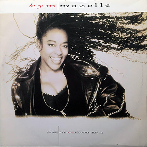 KYM MAZELLE // NO ONE CAN LOVE YOU MORE THAN ME / NEVER IN A MILLION YEARS (2VER)