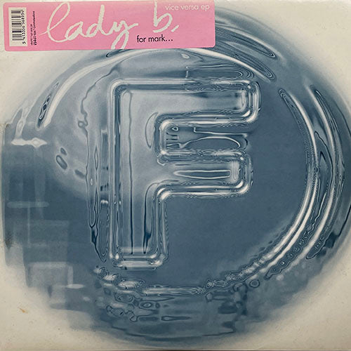 LADY B, // VICE VERSA (EP) inc. YES IT IS / X-SEX / THE GROOVE IS GOING (2VER)