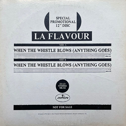 LA FLAVOUR // WHEN THE WHISTLE BLOWS (ANYTHING GOES) (6:36)