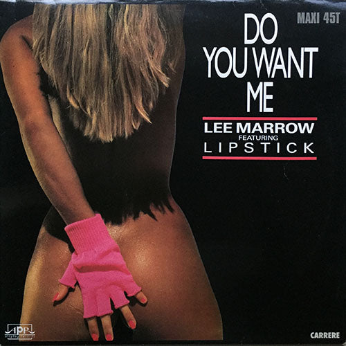 LEE MARROW feat. LIPSTICK // DO YOU WANT ME (3VER)