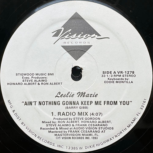 LESLIE MARIE // AIN'T NOTHING GONNA KEEP ME FROM YOU (4:07) / (INSTRUMENTAL CLUB MIX) (4:11)
