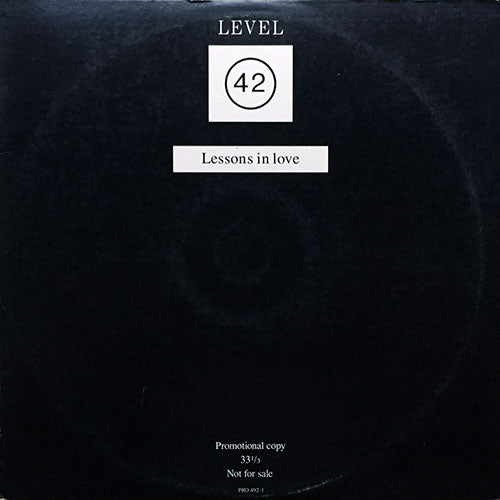 LEVEL 42 // LESSONS IN LOVE (4:00)