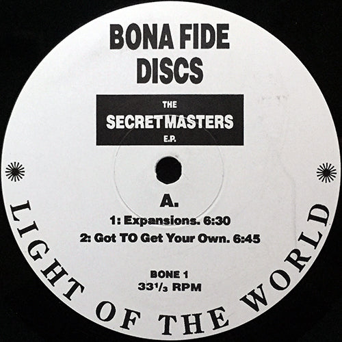 LIGHT OF THE WORLD // SECRET MASTERS (EP) inc. EXPANSIONS (6:30) / GOT TO GET YOUR OWN (6:45) / FOR THE LOVE OF YOU (4:32) / FOR THE LOVE OF MONEY (3:36)