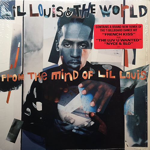 LIL LOUIS & THE WORLD // FROM THE MIND OF LIL LOUIS (LP) inc. I CALLED U / BLACKOUT / TUCH ME / FRENCH KISS / WARGAMES / 6 A.M. / NYCE & SLO / INSECURE / THE LUV U WANTED / BRITTANY / LIL TANYA