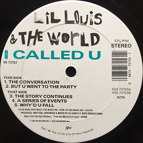 LIL LOUIS & THE WORLD // I CALLED U (THE CONVERSATION) / (BUT U WENT TO THE PARTY) / (THE STORY CONTINUES) / (A SERIES OF EVENTS) / (WHY 'D U FALL)