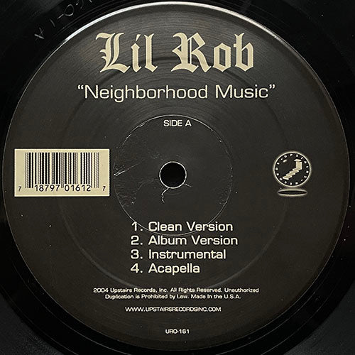 LIL ROB // NEIGHBORHOOD MUSIC (3VER) / IT'S MY LIFE (3VER)