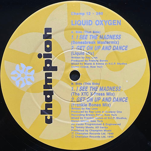 LIQUID OXYGEN // I SEE THE MADNESS (2VER) / GET ON UP AND DANCE (2VER)