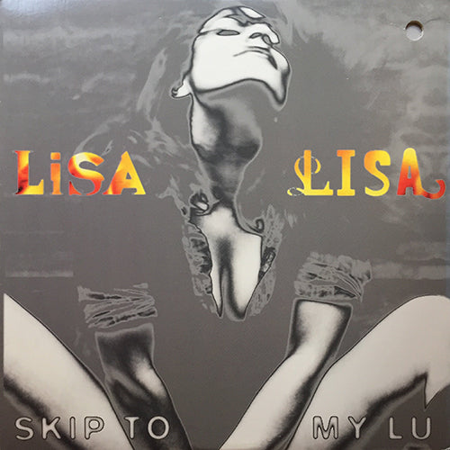 LISA LISA // SKIP TO MY LU (4VER)