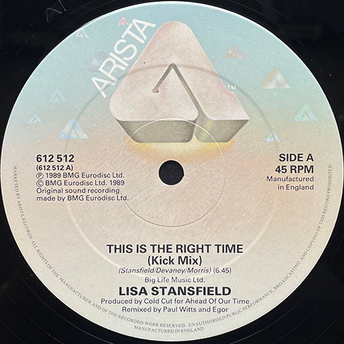 LISA STANSFIELD // THIS IS THE RIGHT TIME (KICK MIX) / (CLUB DUB) / BIG THING