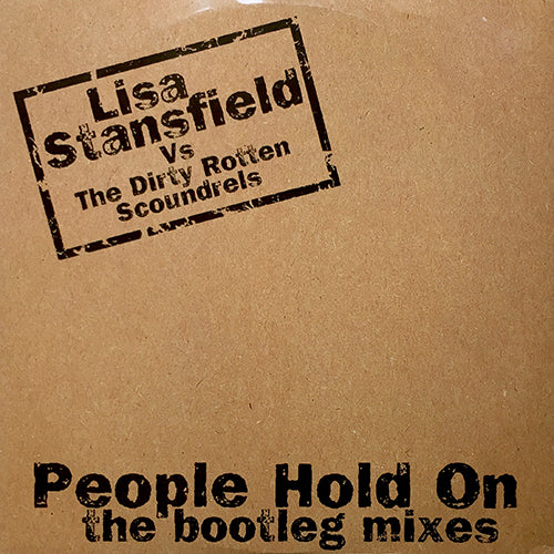 LISA STANSFIELD // PEOPLE HOLD ON (BOOTLEG MIXES & ORIGINAL) (4VER)