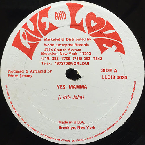 LITTLE JOHN / PRINCE JAMMY ALL STARS // YES MAMMA / VERSION