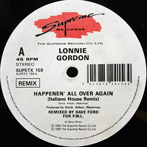LONNIE GORDON // HAPPENIN' ALL OVER AGAIN (REMIX) (ITALIANO HOUSE MIX) / (ITALIANO DUB - SENZA VOCE)