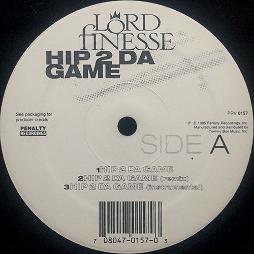 LORD FINESSE // HIP 2 DA GAME (4VER) / NO GIMMICKS (2VER)