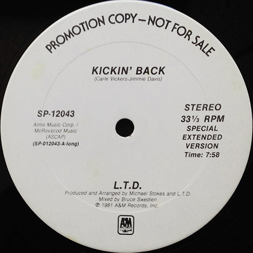 L.T.D. // KICKIN' BACK (SPECIAL EXTENDED VERSION) (7:58) /(EDITED VERSION) (3:45)