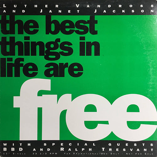 LUTHER VANDROSS & JANET JACKSON // THE BEST THINGS IN LIFE ARE FREE (4:37) / (INSTRUMENTAL) (4:29)