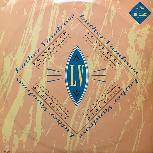 LUTHER VANDROSS // I GAVE IT UP (2VER) / SHE'S A SUPER LADY
