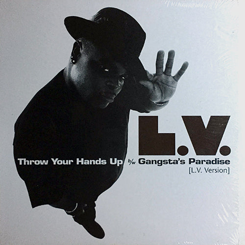 L.V. feat. TREACH // THROW YOUR HANDS UP (4VER) / GANGSTA'S PARADISE