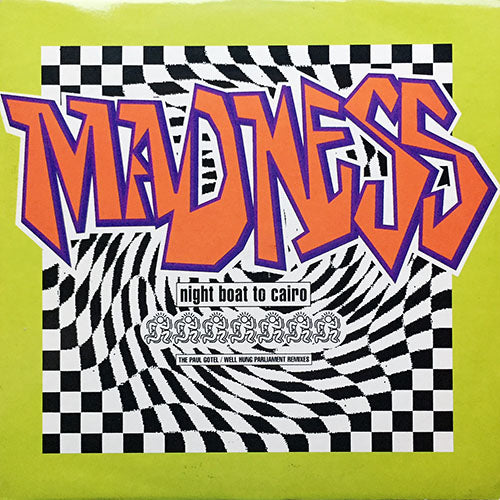 MADNESS // NIGHT BOAT TO CAIRO (1993 REMIX) (4VER)