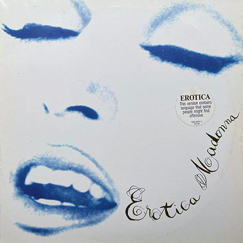 MADONNA // EROTICA (LP) inc. FEVER / BYE BYE BABY / DEEPER AND DEEPER / WHERE LIFE BEGINS / BAD GIRL / WAITING / THIEF OF HEARTS / WORDS / RAIN / WHY'S IT SO HARD / IN THIS LIFE / DID YOU DO IT / SECRET GARDEN