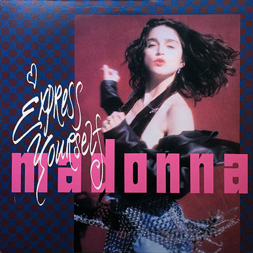 MADONNA // EXPRESS YOURSELF (3VER) / THE LOOK OF LOVE (4:03)