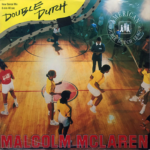 MALCOLM McLAREN // DOUBLE DUTCH (8:21) / SHE'S LOOKING LIKE A HOBO (2:58) / D'YA LIKE SCRATCHING (3:45)