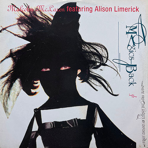 MALCOLM McLAREN feat. ALISON LIMERICK // MAGIC'S BACK (THEME FROM 'THE GHOSTS OF OXFORD STREET') (4VER)