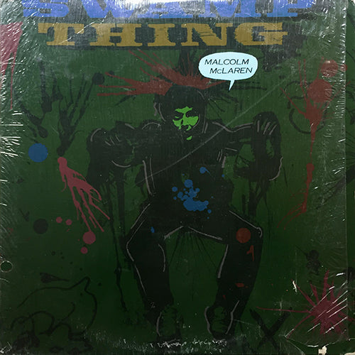 MALCOLM McLAREN // SWAMP THING (LP) inc. DUCK ROCK CHEER / BUFFALO LOVE / SUPRESTO / BIKKI / EIFFEL TOWER / BOOM BOOM BABY / DUCK ROCKERS/PROMISES
