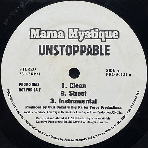 MAMA MYSTIQUE // UNSTOPPABLE (3VER) / STYLES I MURDER (3VER)