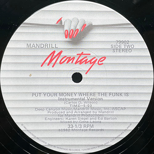 MANDRILL // PUT YOUR MONEY WHERE THE FUNK IS (5:24) / (INSTRUMENTAL VERSION) (5:03)