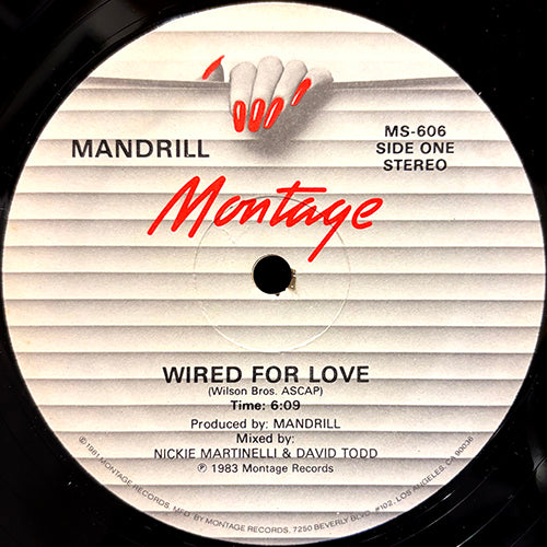 MANDRILL // WIRED FOR LOVE (6:09) / GET IT WHILE IT'S HOT (5:12)