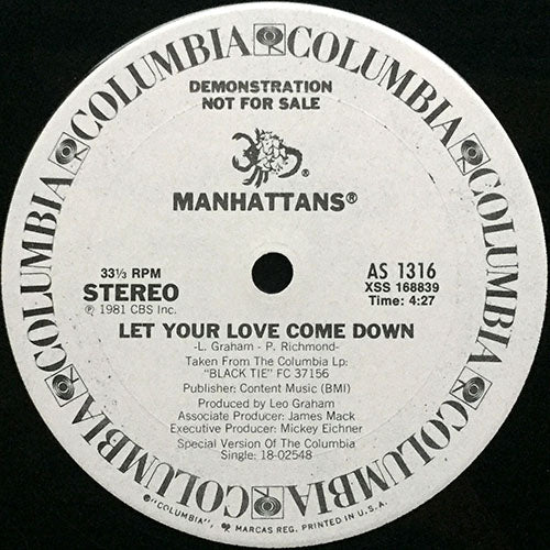 MANHATTANS // LET YOUR LOVE COME DOWN (4:27)