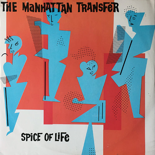 MANHATTAN TRANSFER // SPICE OF LIFE / SOLDIER OF FORTUNE / A WONDERFUL DREAM