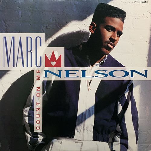 MARC NELSON // COUNT ON ME (4:03) / I WANT YOU (Without Rap) (4:10)